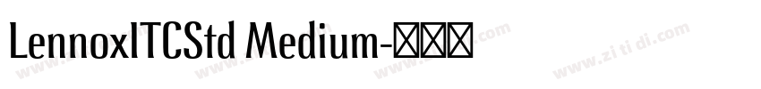 LennoxITCStd Medium字体转换